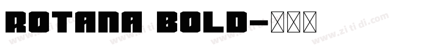 Rotana Bold字体转换